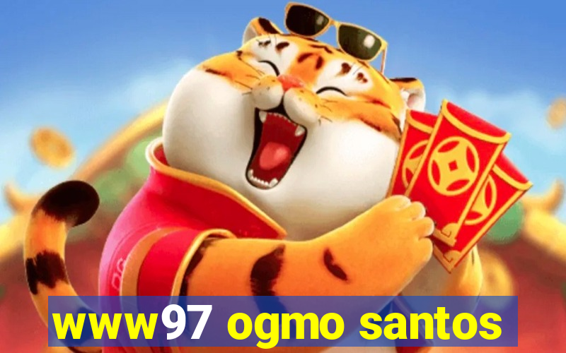 www97 ogmo santos